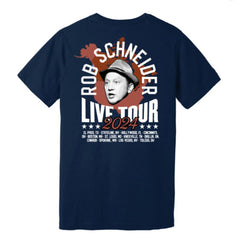 Rob Schneider Live Tour 2024 T-Shirt